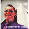 Owen: The Man with the Shades [CD]