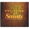 Equipping The Saints [CD]
