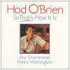 Hod O'Brien: So That's How It Is [CD]
