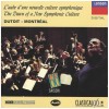 The Dawn of a New Symphonic Culture - L'aube d'une nouvelle culture symphonique [CD]