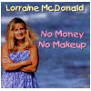 No Money No Makeup [CD]