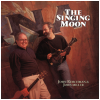The Singing Moon [CD]