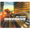 Overdrive [CD]