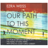 Our Path to This Moment [CD]