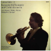 Trumpet Concertos: Handel, Molter, Hertel, Rathgeber, Sperger [Vinyl]