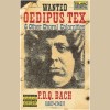 Wanted - Oedipus Tex & Other Choral Calamities [Tape]